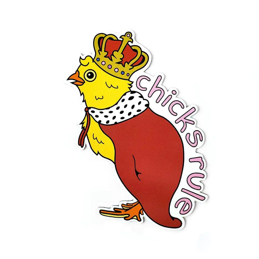 Chicks Rule Sticker